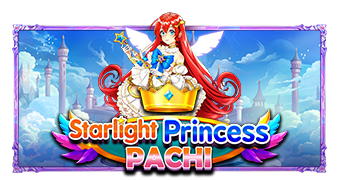 Starlight Princess Pachi