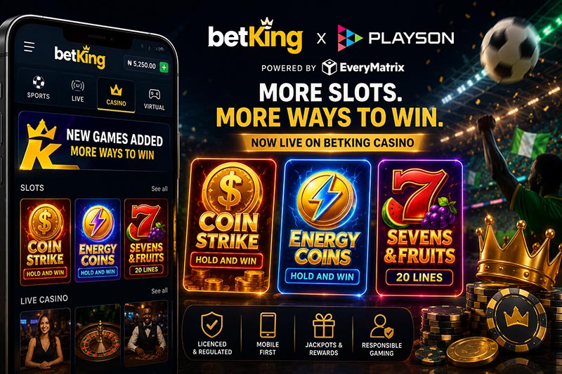 BetKing Adds Playson Slots in Nigeria as Casino Games Gain Ground